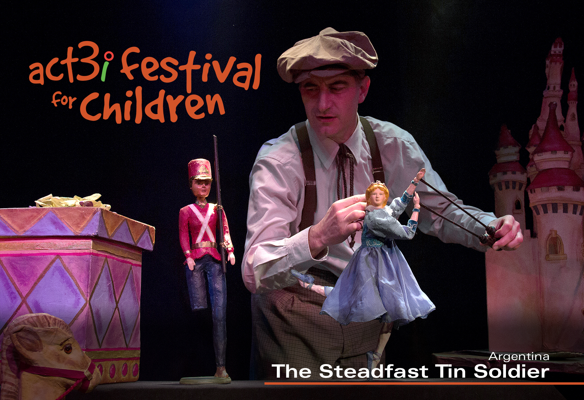 ACT 3i Festival for Children The Steadfast Tin Soldier (with logo)